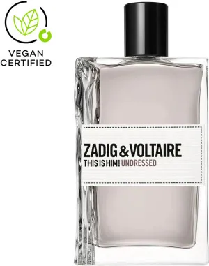 Zadig & Voltaire This Is Him! Undressed Eau de Toilette für Herren 100 ml